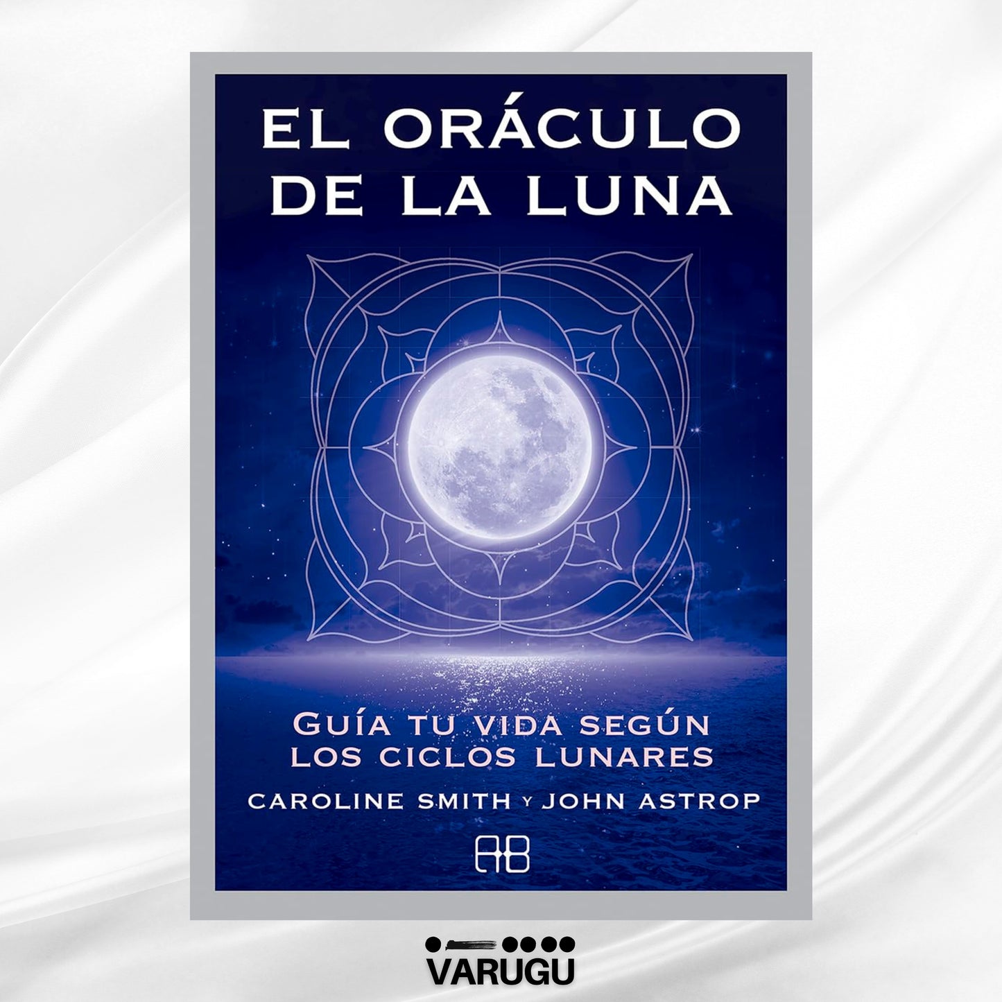 ORÁCULO de la luna - 72 cartas y libro - Caroline S. y John A.