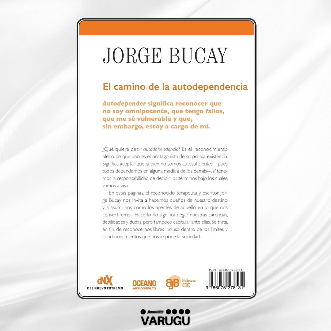 Libro - El camino de la autodependencia - Jorge Bucay