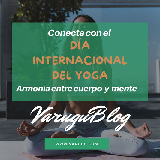 Día Internacional Del Yoga - Como nos beneficia