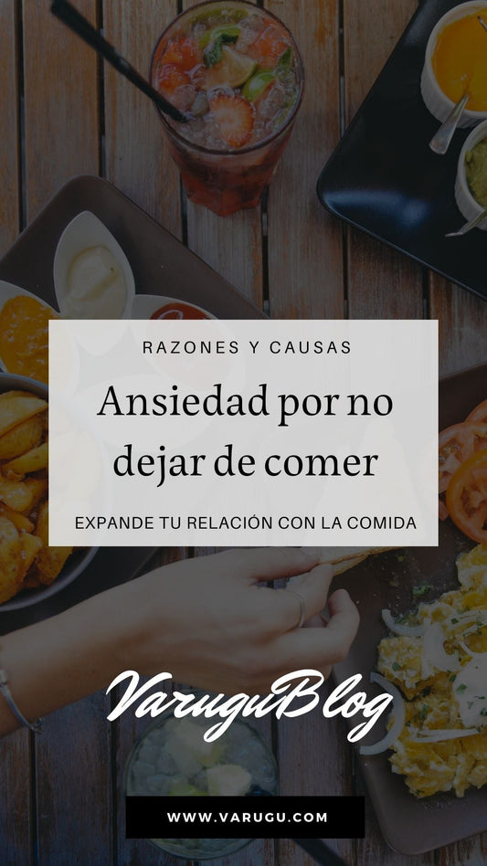 ¿Por qué no puedo dejar de comer? - Comprende e integra