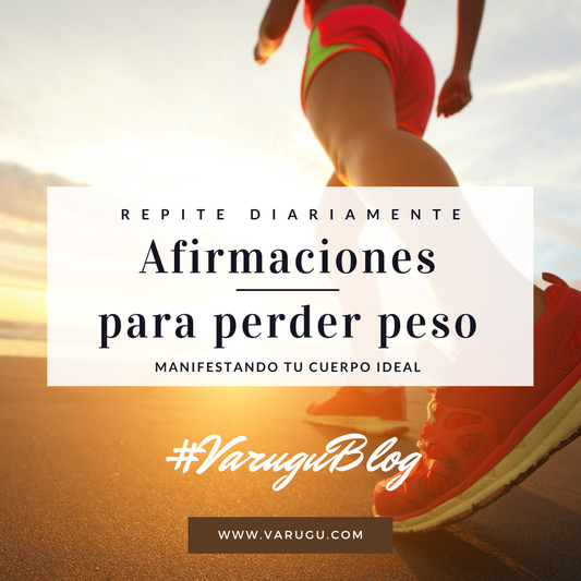 10 Afirmaciones para bajar de peso
