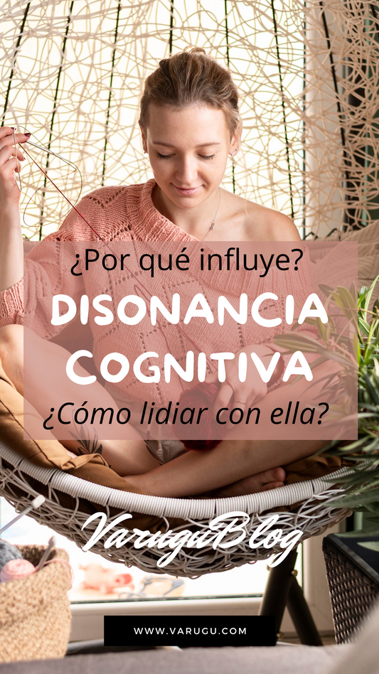 Disonancia cognitiva: ¿Por qué influye y cómo lidiar con ella?