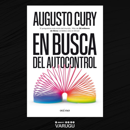 Libro - En busca del autocontrol - Augusto Cury