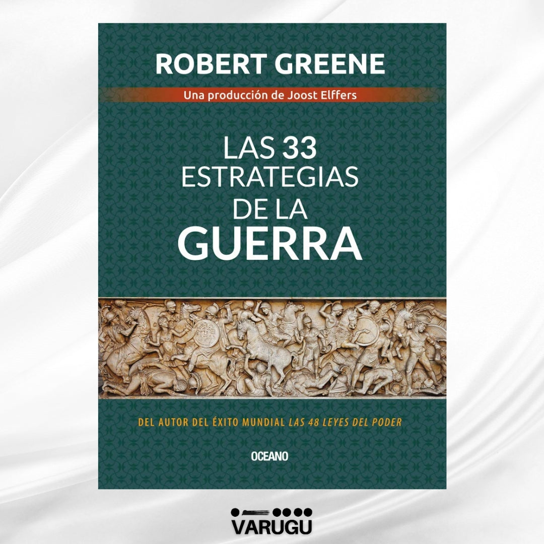 Libro - Las 33 estrategias de la guerra - Robert Greene