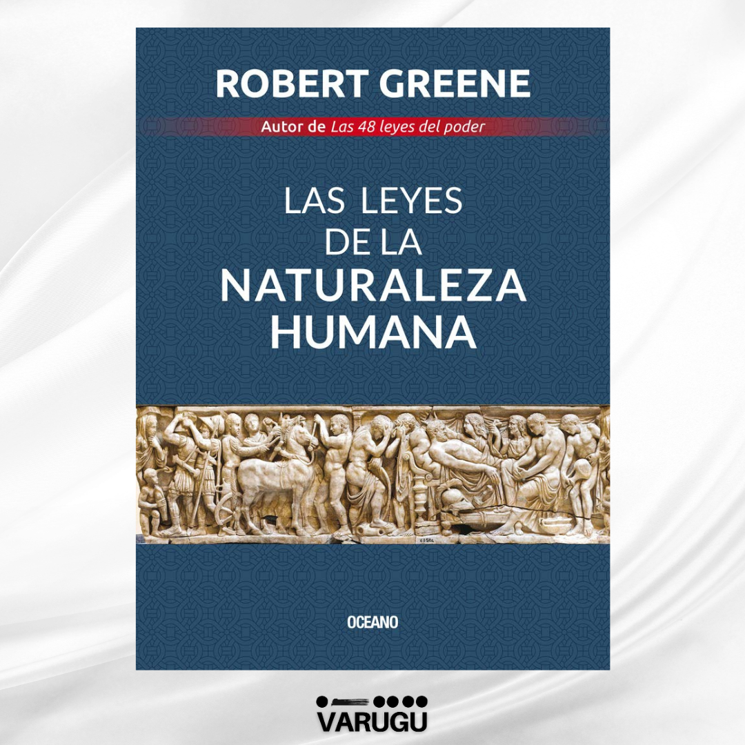 Libro - Las Leyes de la naturaleza humana - Robert Greene