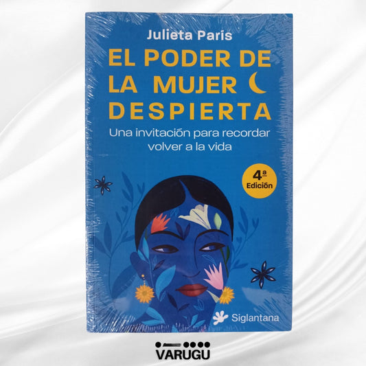 Libro - El poder de la mujer despierta - Julieta París