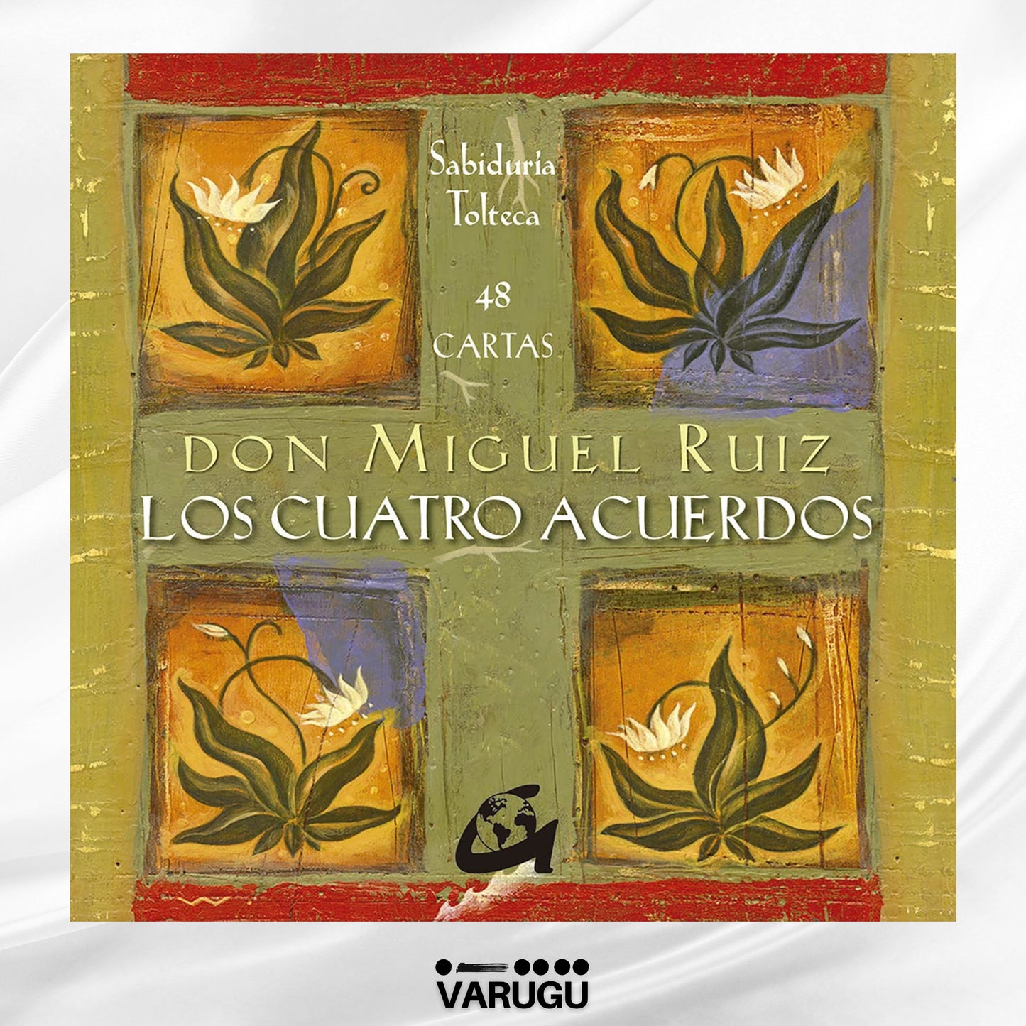 ORÁCULO Los cuatro acuerdos - 48 Cartas - Don Miguel Ruiz