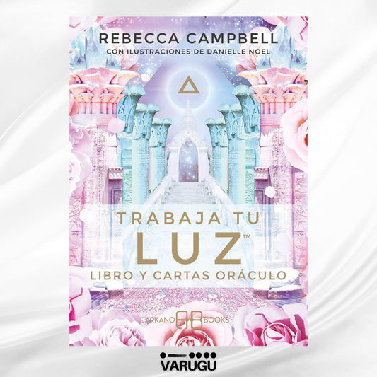 ORÁCULO Trabaja tu luz - 44 Cartas y libro - Rebecca Campbell