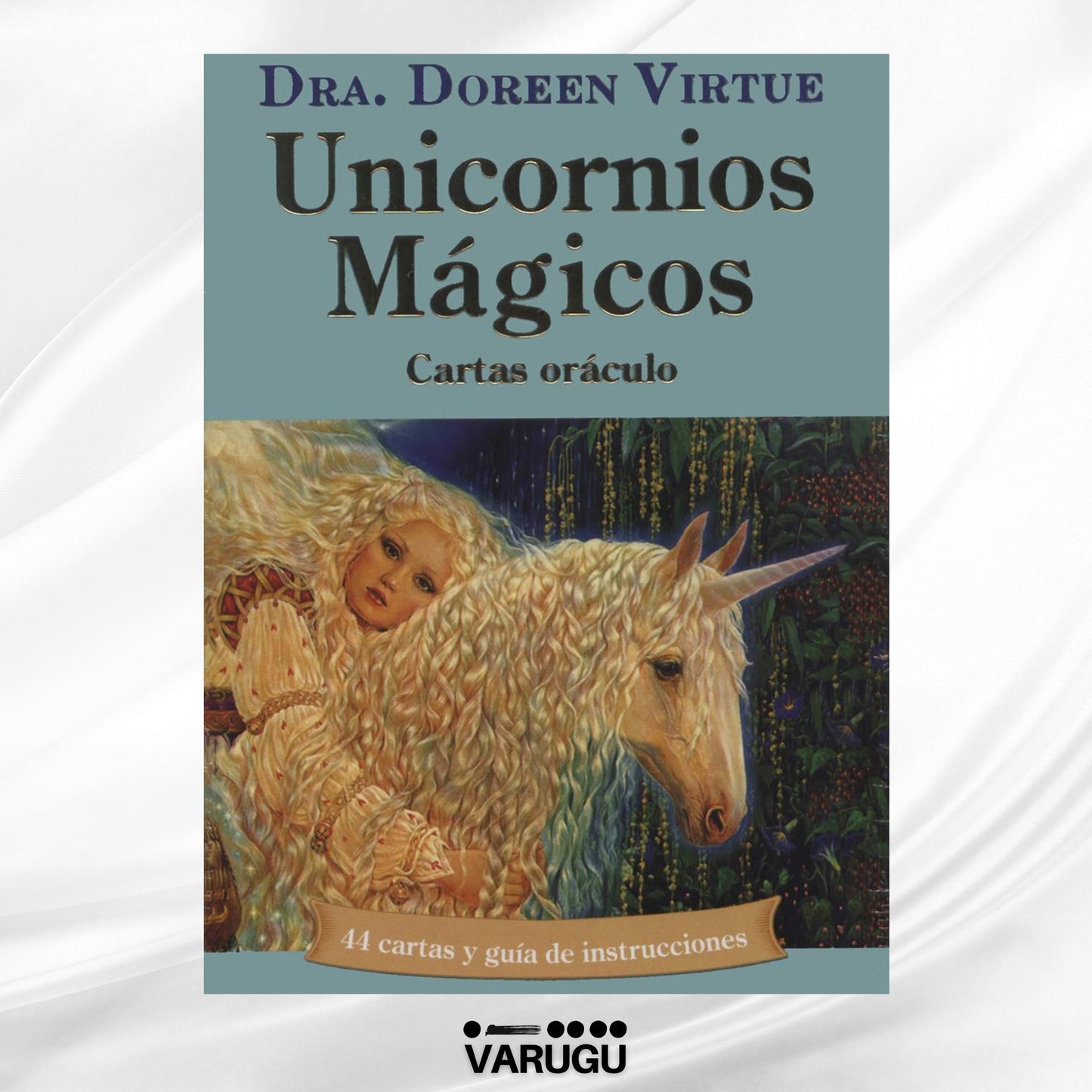 ORÁCULO Unicornios mágicos - Guía y 44 Cartas - Dra. Doreen Virtue