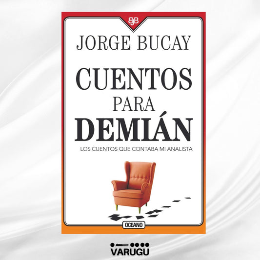Libro - Cuentos para Demián - Jorge Bucay