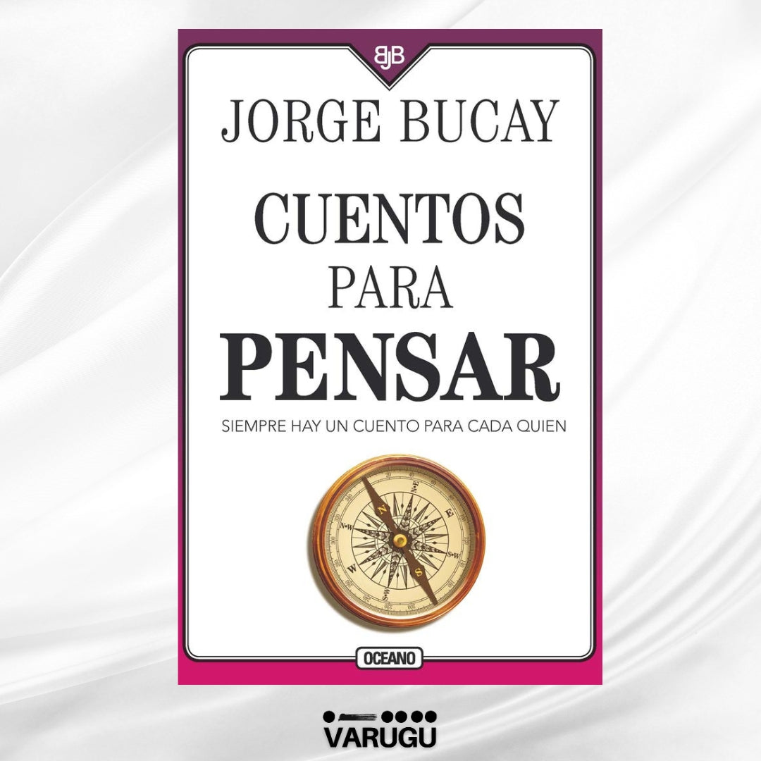 Libro - Cuentos para pensar - Jorge Bucay