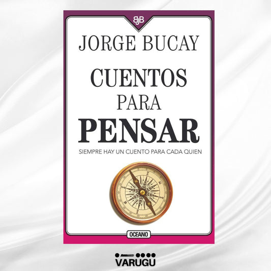 Libro - Cuentos para pensar - Jorge Bucay
