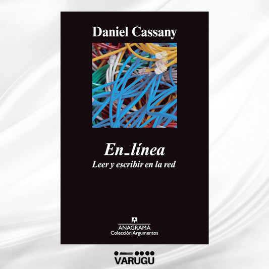 Libro - En_Línea: Leer y escribir en la red - Daniel Cassany