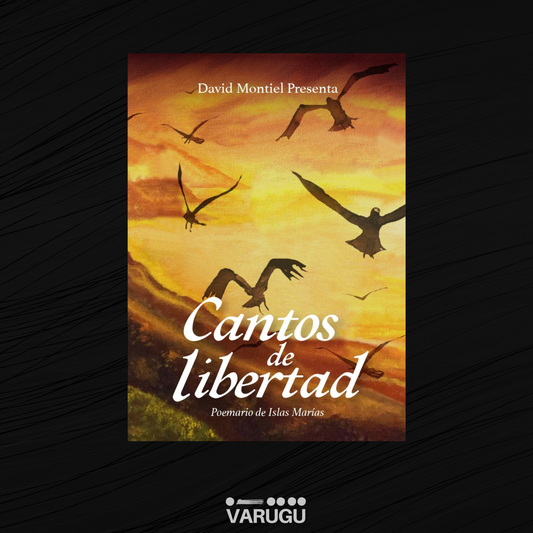 Libro de Poesía Cantos de Libertad - Autor: David Montiel