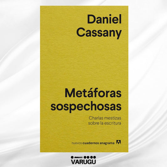 Libro - Metáforas sospechosas - Daniel Cassany