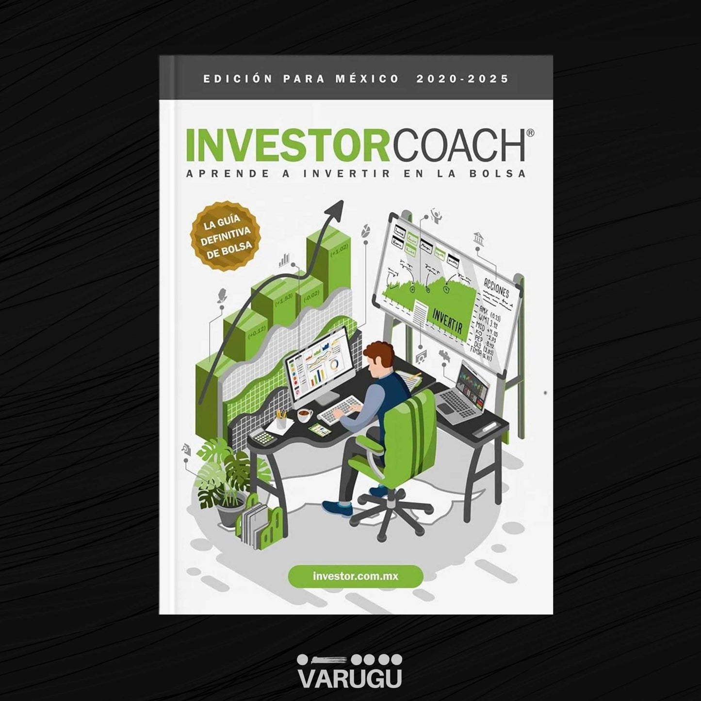 Libro InvestorCoach® | Aprende a invertir en la Bolsa de Valores | Más vendido en México